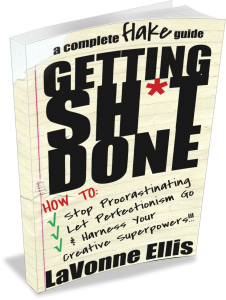 Getting Sh*t Done: A Complete Flake Guide