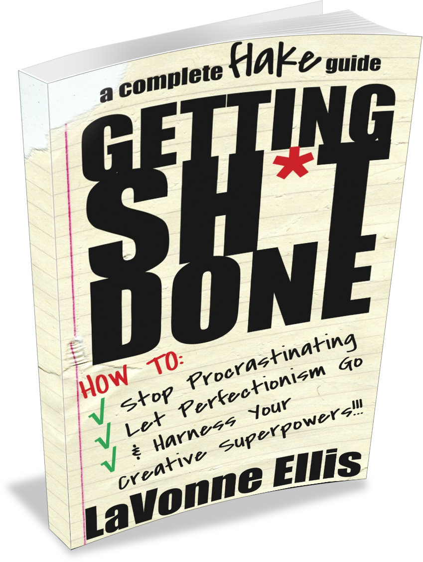 Getting Sh*t Done: A Complete Flake Guide